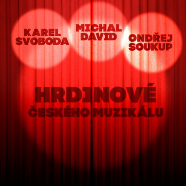 Hrdinové českého muzikálu