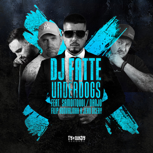 Underdogs (feat. SamDitQuoi, Danjo, Filip Konvalinka)