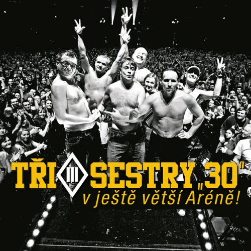 30 v ještě větší Aréně (Live) (2016)