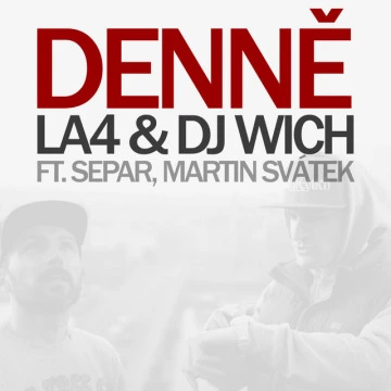 Denně (feat. Separ & Martin Svátek) (2014)
