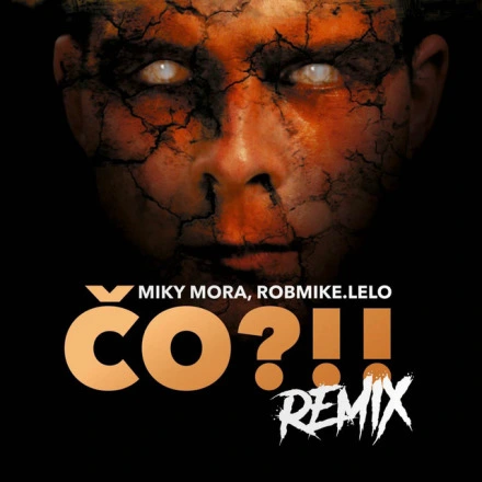 Čo?!! - Remix