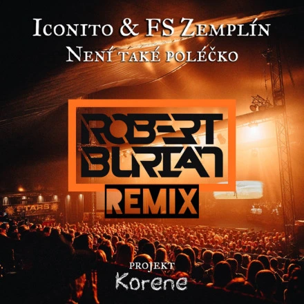 Není také poléčko (Robert Burian Remix)