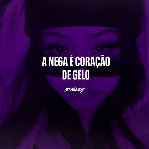 A Nega É Coração De Gelo