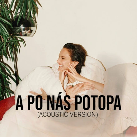 A po nás potopa - Acoustic Version