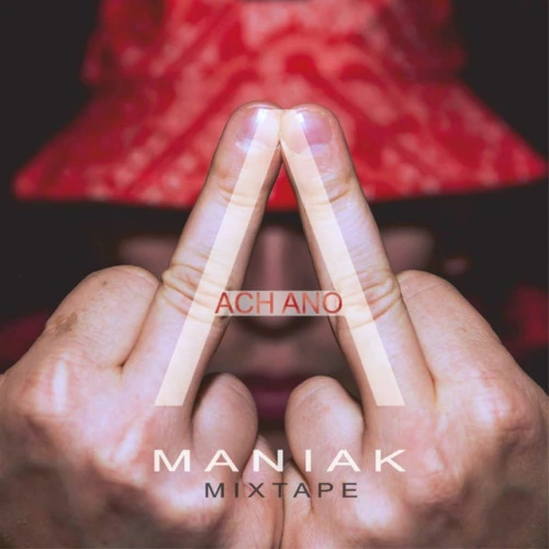 Ach Ano Mixtape (2015)
