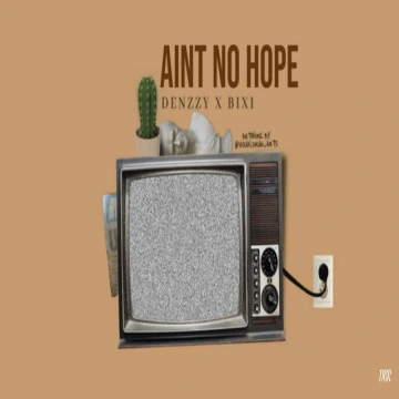 Ain't No Hope (2021)