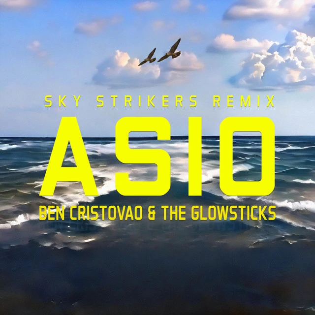 ASIO - Sky Strikers Remix Remix