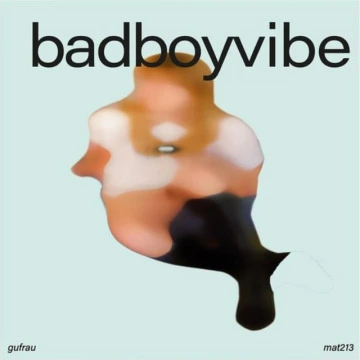 BADBOYVIBE (2024)