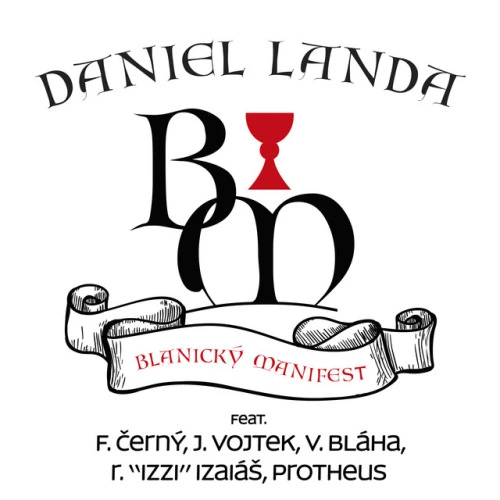 Blanický manifest (feat. František Černý, Josef Vojtek, Václav Bláha, Roman 