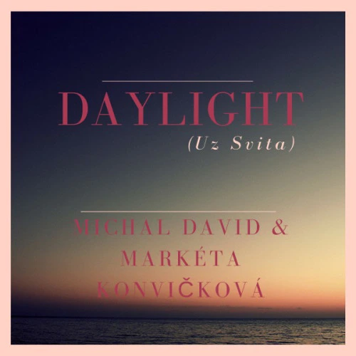 Daylight - Uz Svita