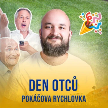 Den otců (Pokáčova Rychlovka) (2023)
