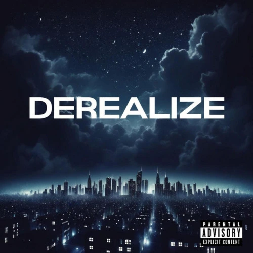 DEREALIZE (2024)