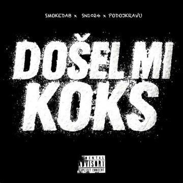 DOŠEL MI KOKS (2025)