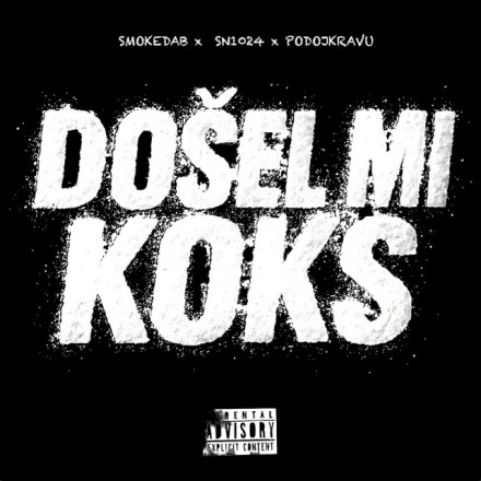DOŠEL MI KOKS