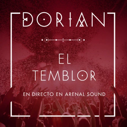 El Temblor (En Directo en Arenal Sound)