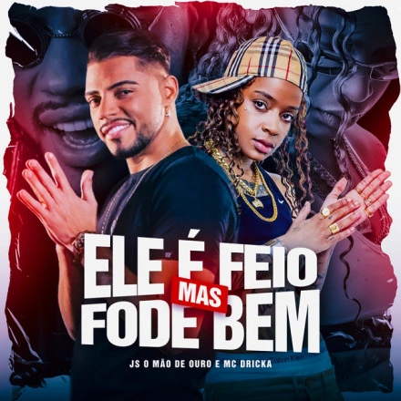 Ele É Feio Mas Fode Bem