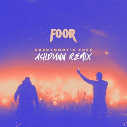 Everybody's Free (Ashdunn Remix)