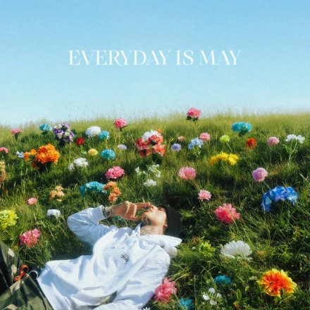 Everyday is May