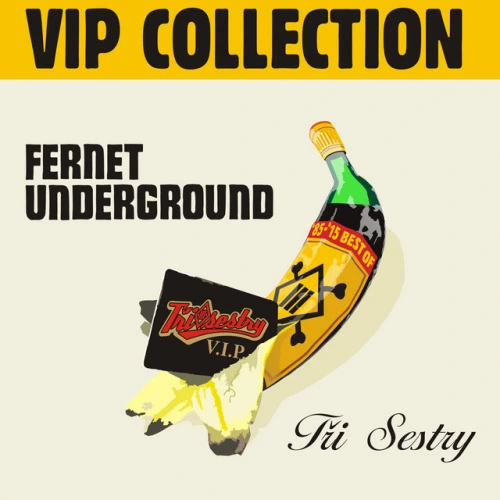Fernet Underground VIP Collection (2015)