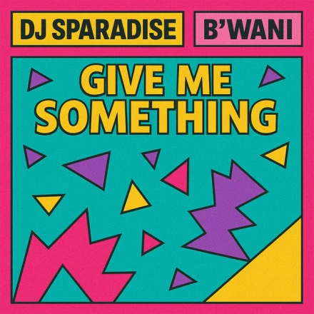 Give Me Something