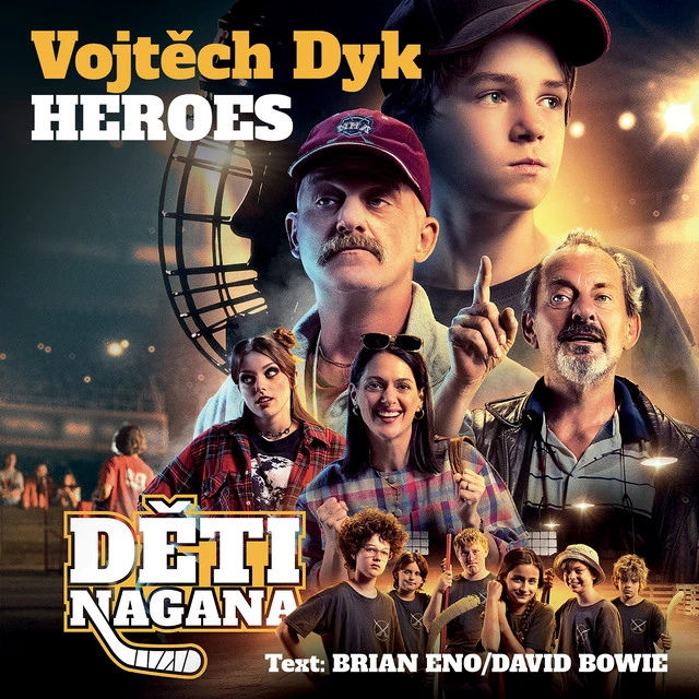 Heroes - píseň z filmu Děti Nagana