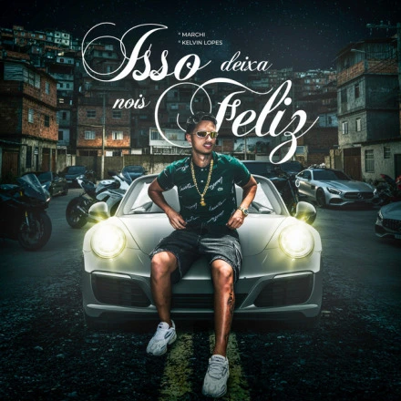 Isso deixa nóis Feliz
