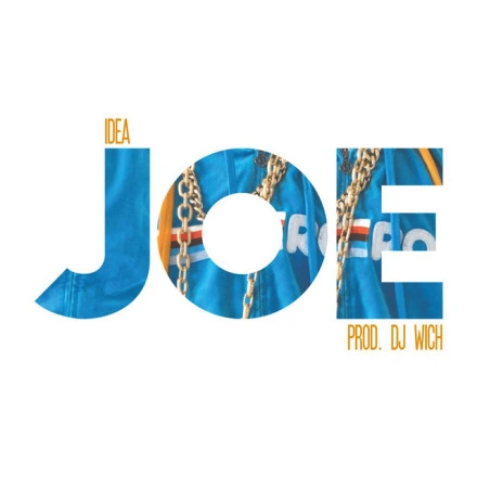 Joe (feat. DJ Wich)