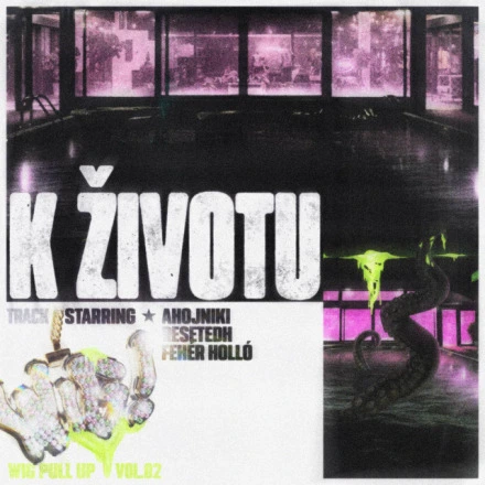 K životu