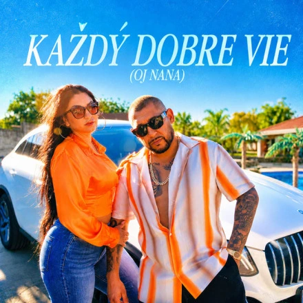 Každý dobre vie (Oj Nana)