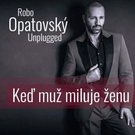 Keď Muž Miluje Ženu
