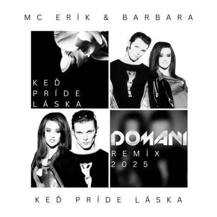 Keď príde láska (Domani Remix 2025)