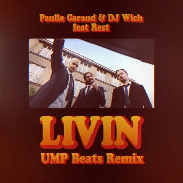 Livin (feat. Rest) [UMP Beats Remix] (2021)