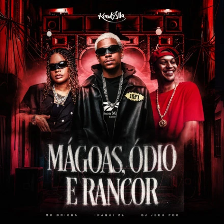 Mágoas, Ódio e Rancor