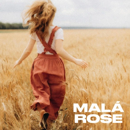 MALÁ ROSE