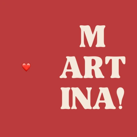 MARTINA!