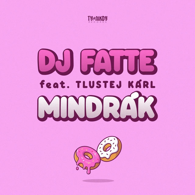 Mindrák (feat. Tlustej Kárl)