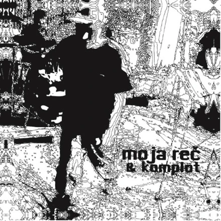 Moja Reč & Komplot (Remaster)