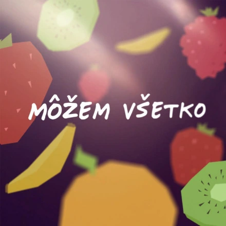 Môžem Všetko