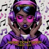 Music Don't Stop