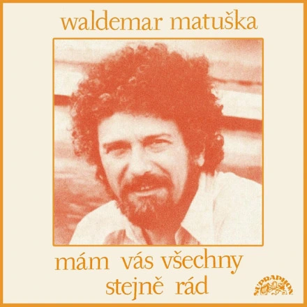 Mám Vás Všechny Stejně Rád