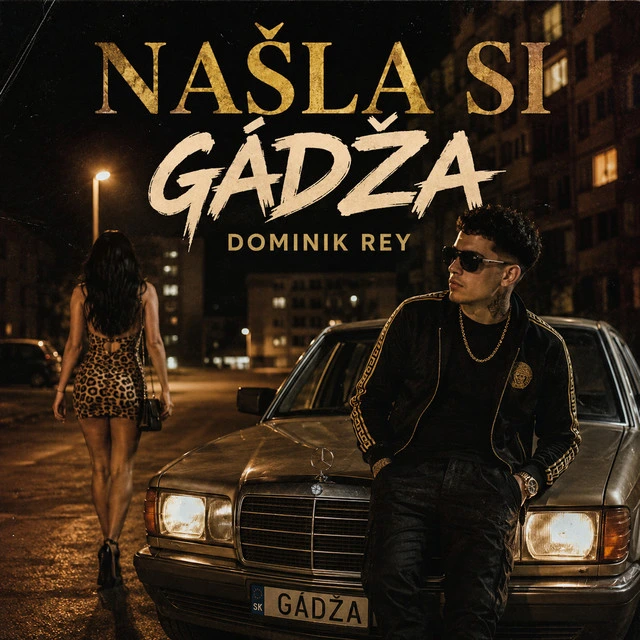 Našla si gádža