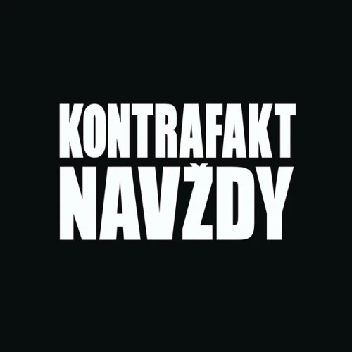 Kontrafakt — Navždy