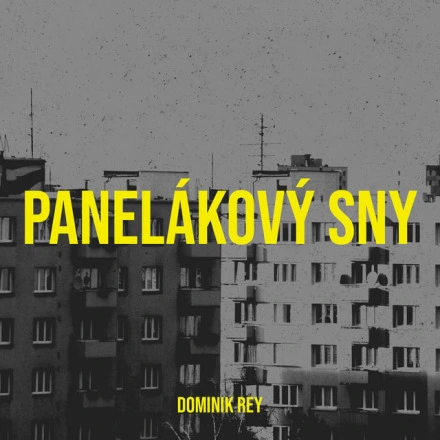 Panelákový Sny