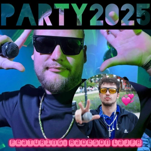 PARTY2025 (feat. Lajfr)