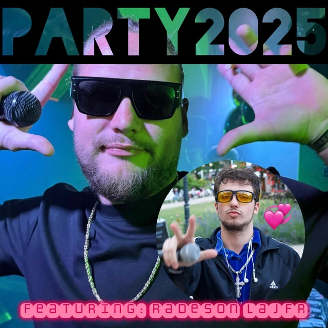 PARTY2025 (feat. Lajfr)