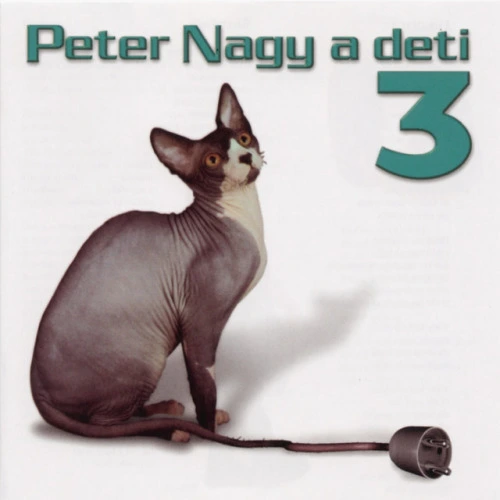 Peter Nagy A Deti 3 (1999)
