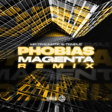 Phobias - Magenta Remix (2025)