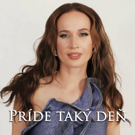 Príde taký deň
