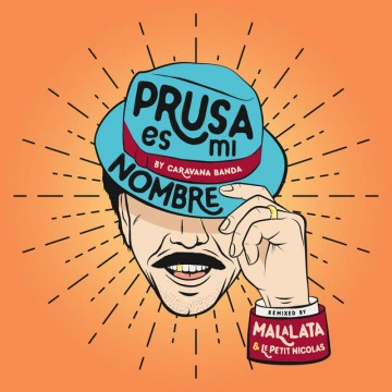 Prusa Es Mi Nombre (Remix) (2019)