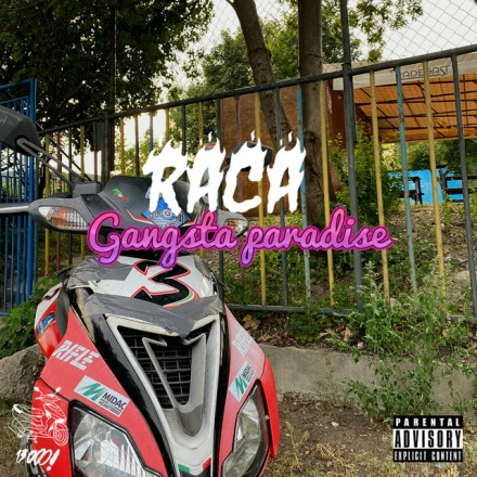 Rača Gangsta Paradise